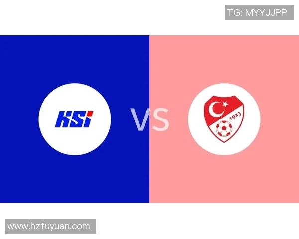 土耳其对阵冰岛的比赛是否有直播信息查询与观看指南 土耳其对阵冰岛的比赛是否有直播信息查询与观看指南